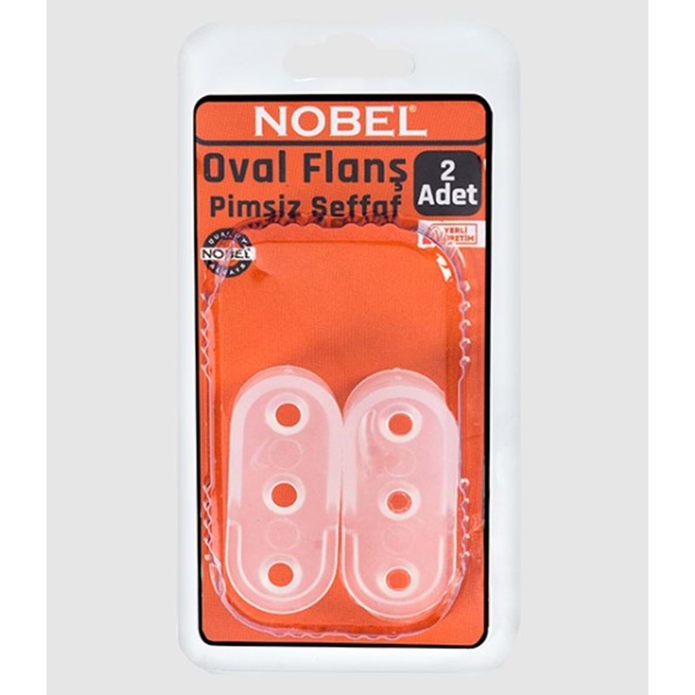 NOBEL FIX OVAL FLANŞ PİMSİZ ŞEFFAF 2 Lİ